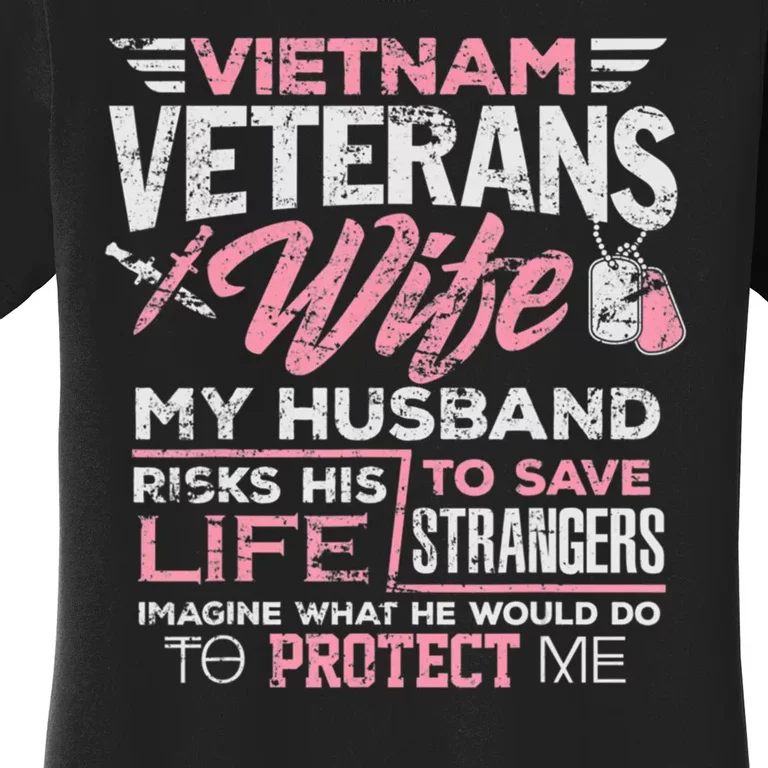 Proud Wife Of A Vietnam Veteran Women's T-Shirt