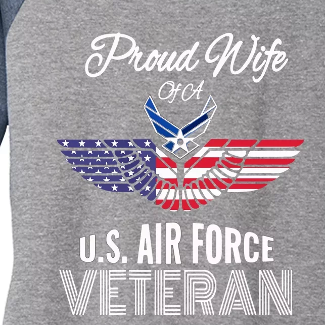 Proud Wife Of US Air Force Veteran Patriotic Military Spouse Women's Tri-Blend 3/4-Sleeve Raglan Shirt