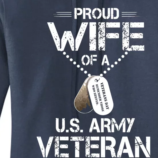 Proud Wife Of A U.S. Army Veteran Women's Pullover Hoodie