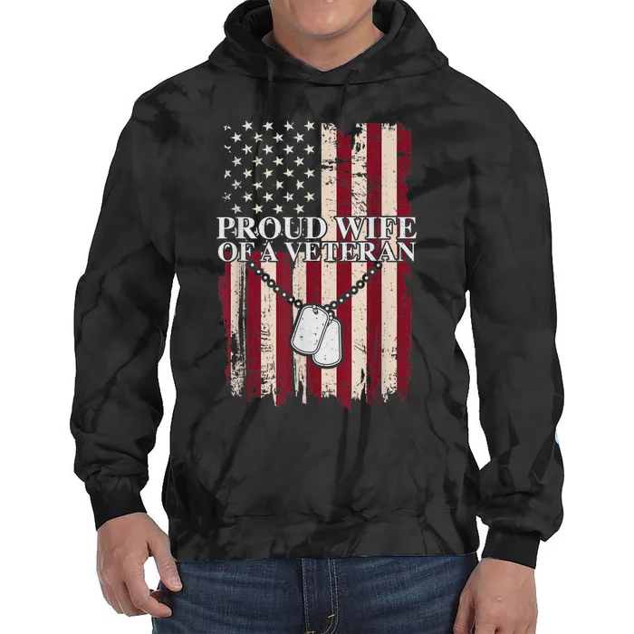 Proud Wife Of A Veteran Gifts For Veterans Day Military Wife Tie Dye Hoodie