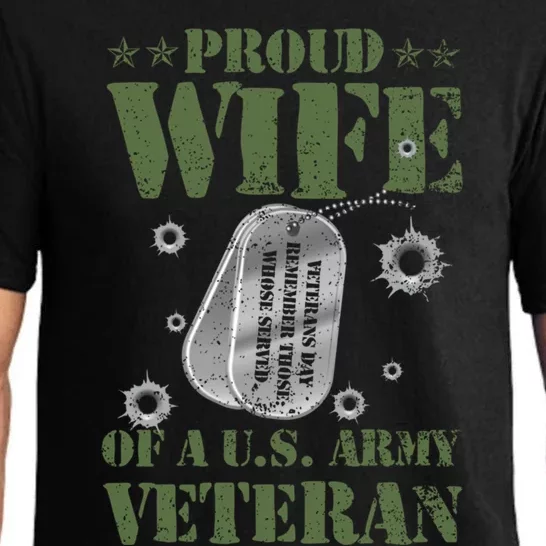 Proud Wife Of A U S Army Veteran Veterans Day Gift Pajama Set