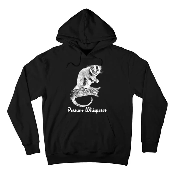 Possum Whisperer, Opossum Lover Tall Hoodie