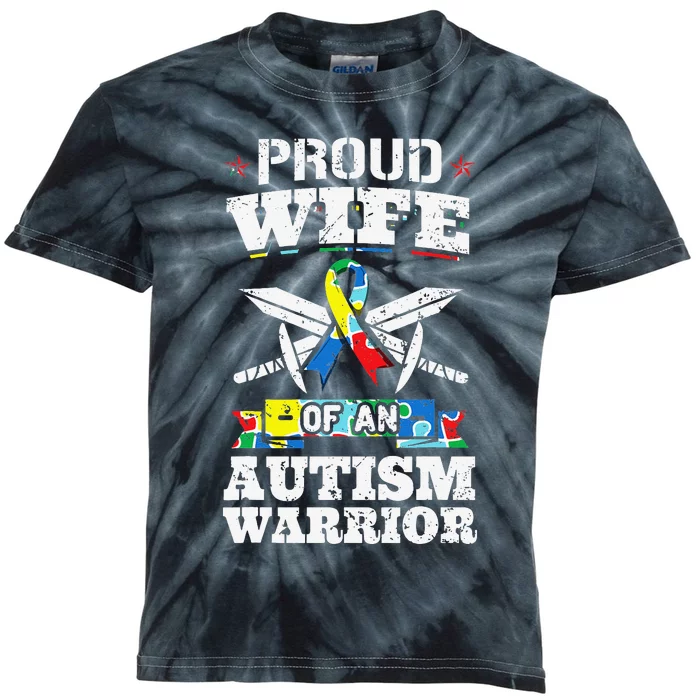 Proud Wife Of An Autism Warrior Autistic Awareness Ribbon Kids Tie-Dye T-Shirt