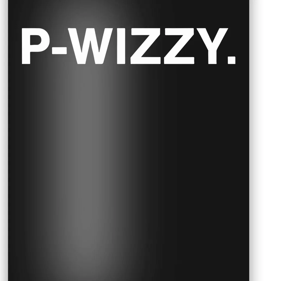 P Wizzy Poster