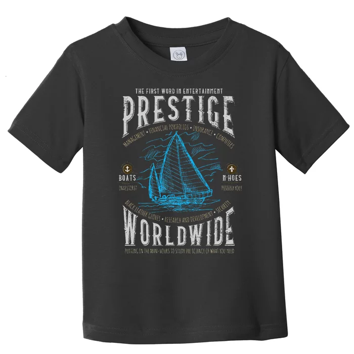 Prestige Worldwide Toddler T-Shirt