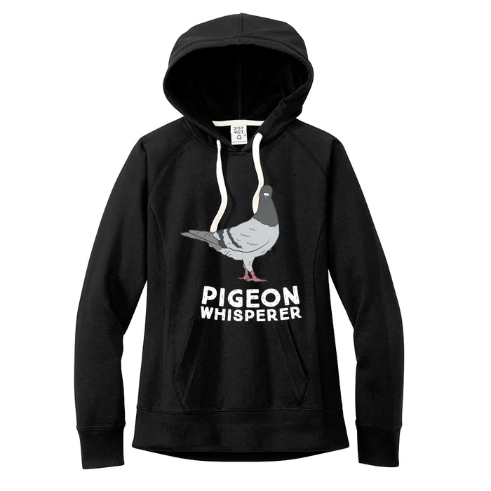 Pigeon Whisperer Pigeon Bird Cute Pigeon Whisperer Birds Women's Fleece Hoodie