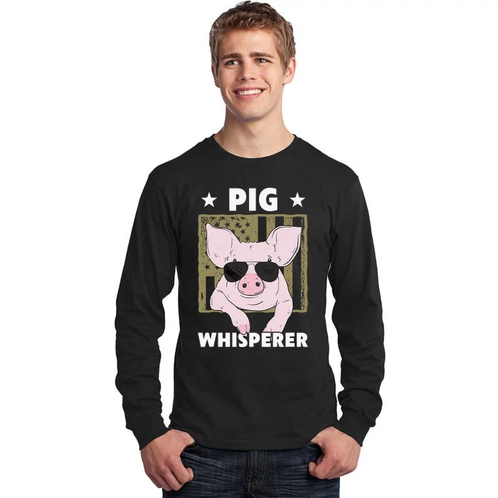 Pig Whisperer Pig Hog Farmer Tall Long Sleeve T-Shirt