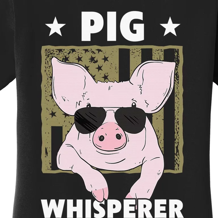 Pig Whisperer Pig Hog Farmer Women's T-Shirt