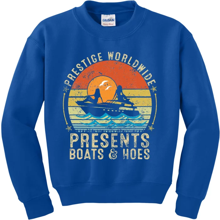 Prestige Worldwide Presents Boats And Hoes Kids Sweatshirt