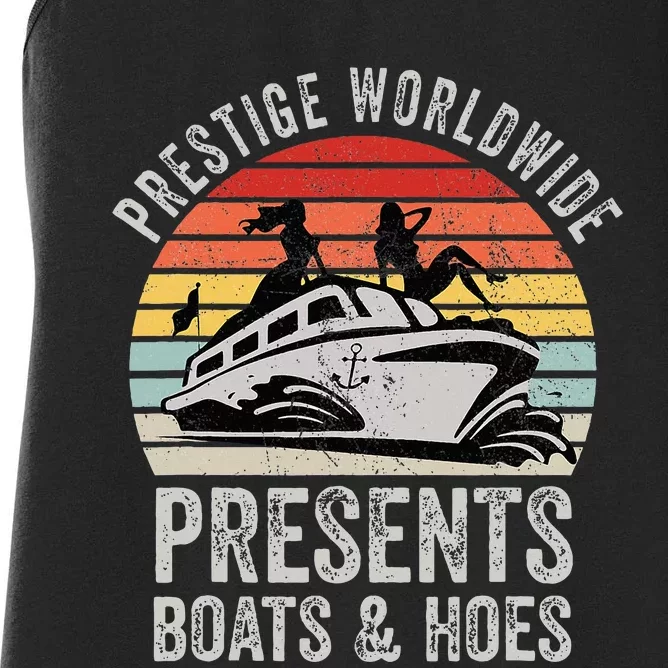 Prestige Worldwide Presents Boats And Hoes Women's Racerback Tank