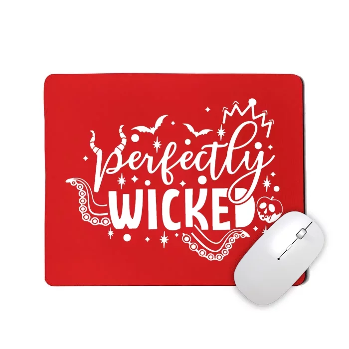 Perfectly Wicked Mousepad