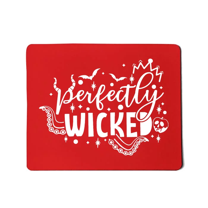 Perfectly Wicked Mousepad