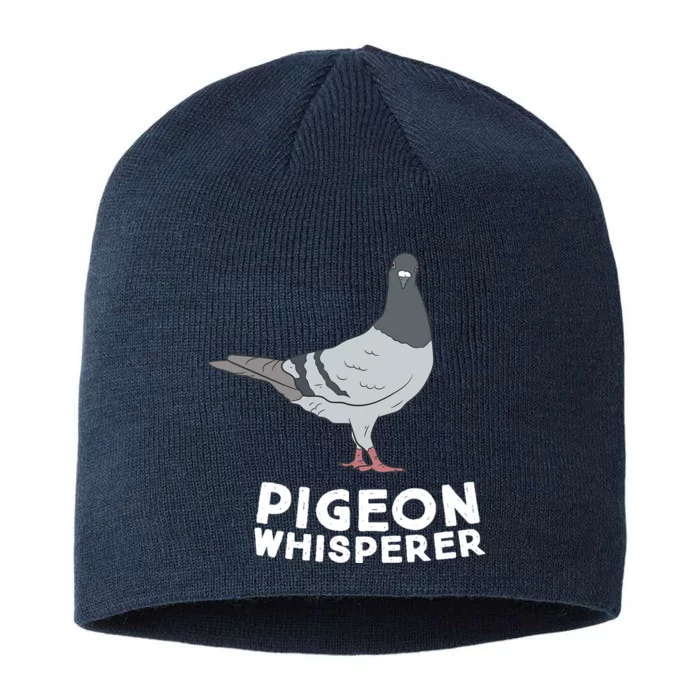 Pigeon Whisperer Pigeon Bird Cute Pigeon Whisperer Birds 8 1/2in Sustainable Knit Beanie