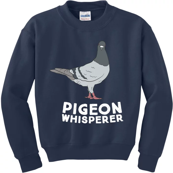 Pigeon Whisperer Pigeon Bird Cute Pigeon Whisperer Birds Kids Sweatshirt