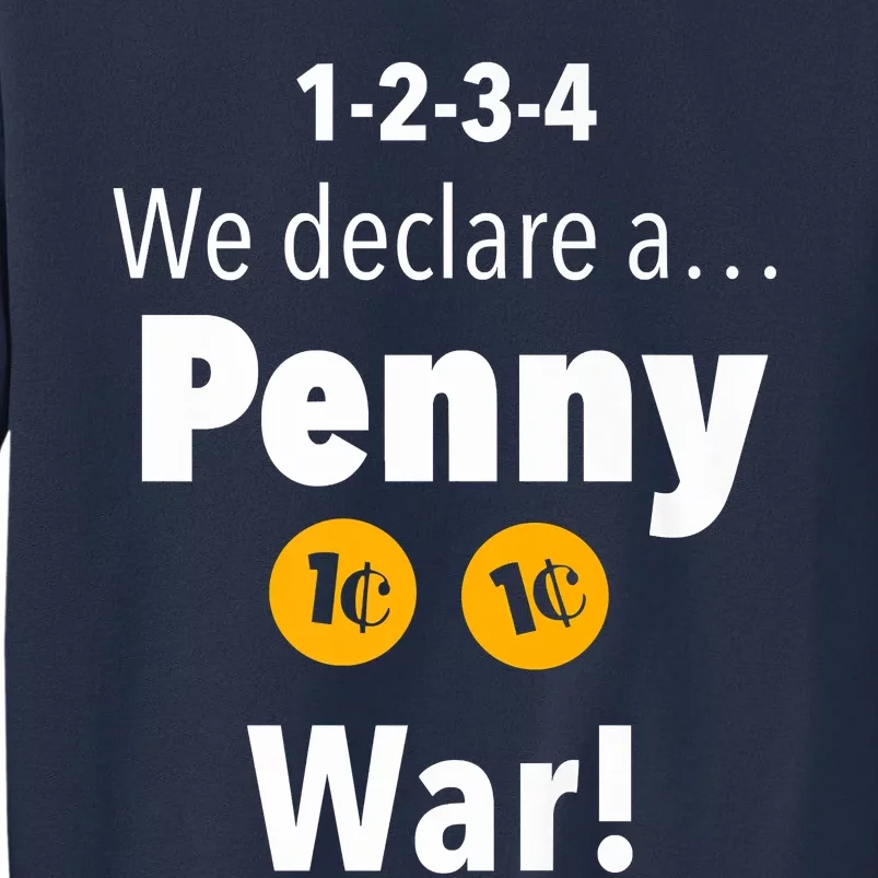 Penny War Premium Sweatshirt