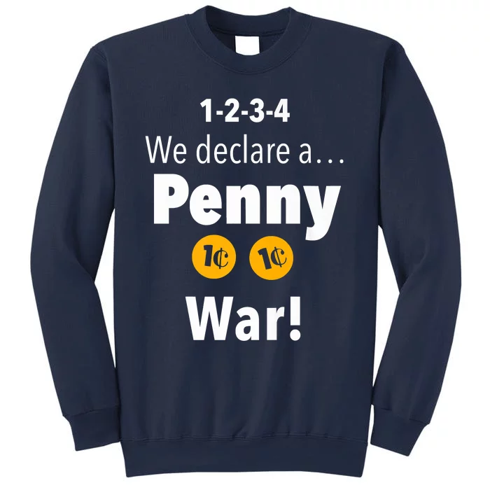 Penny War Premium Sweatshirt