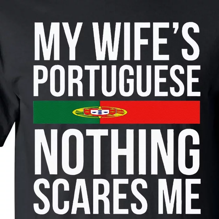 Portuguese Wife Portugal Husband Anniversary Wedding Gift Tall T-Shirt