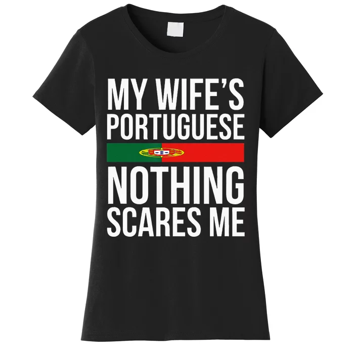 Portuguese Wife Portugal Husband Anniversary Wedding Gift Women's T-Shirt