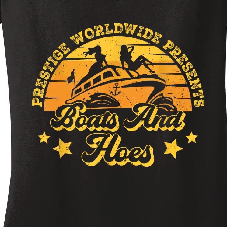 Prestige Worldwide Presents Boats And Hoes Funny Party Boat Women's V-Neck T-Shirt