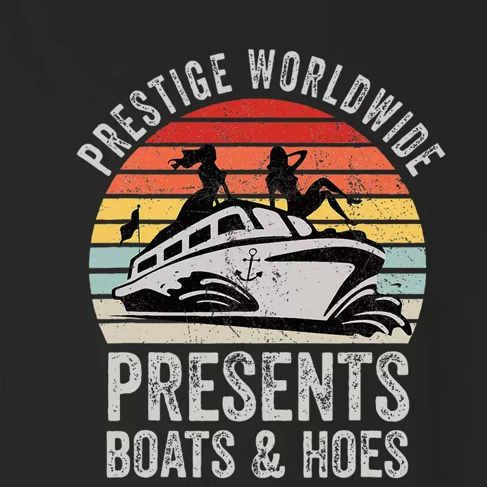 Prestige Worldwide Presents Boats And Hoes Toddler Long Sleeve Shirt