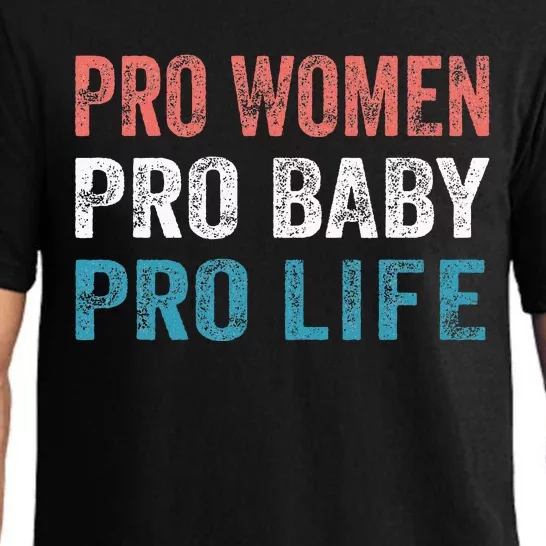 Pro Women Pro Baby Pro Life Pajama Set