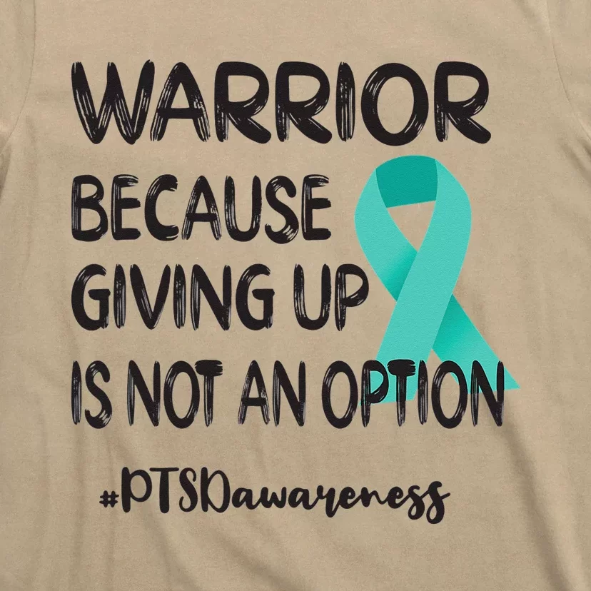 PTSD Warrior Post Traumatic Stress Disorder Teal Ribbon T-Shirt