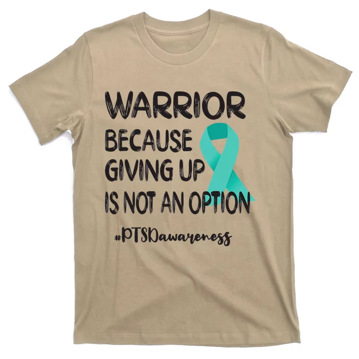 PTSD Warrior Post Traumatic Stress Disorder Teal Ribbon T-Shirt