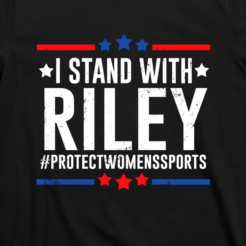 Protect Women Sports I Stand With Riley T-Shirt