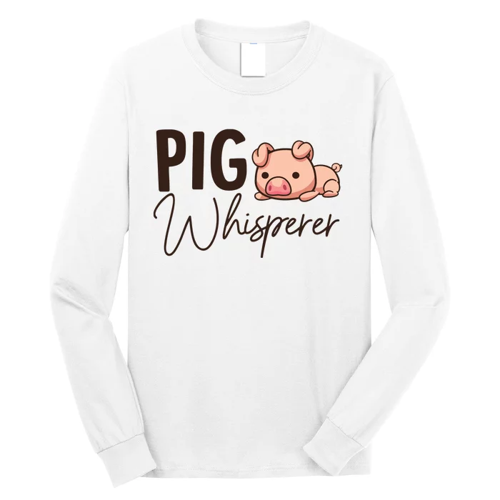 Pig Whisperer Shirts Gift For Pig Lover Long Sleeve Shirt