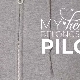 Pilot Wife Shirts My Heart Belongs To A Pilot Pilot Gift Full Zip Hoodie