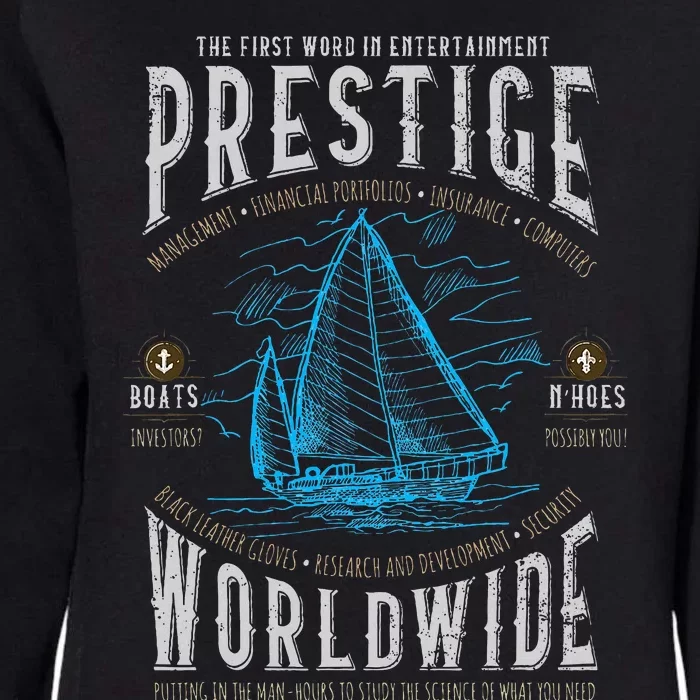 Prestige Worldwide Step Brothers Boats Womens California Wash Sweatshirt