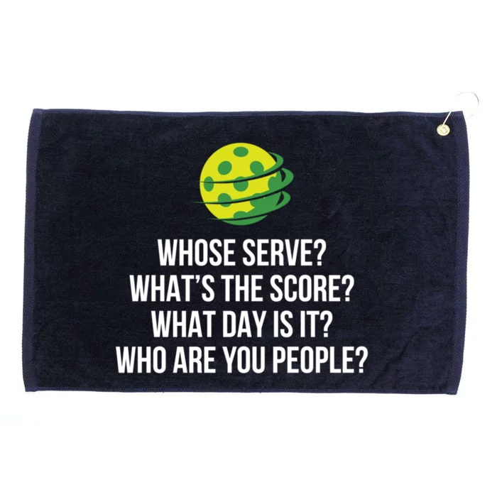 Pickleball Whose Serve WhatS The Score Funny Pickleballs Gift Grommeted Golf Towel