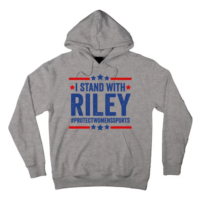 Protect Womens Sports I Stand With Riley Tall Hoodie