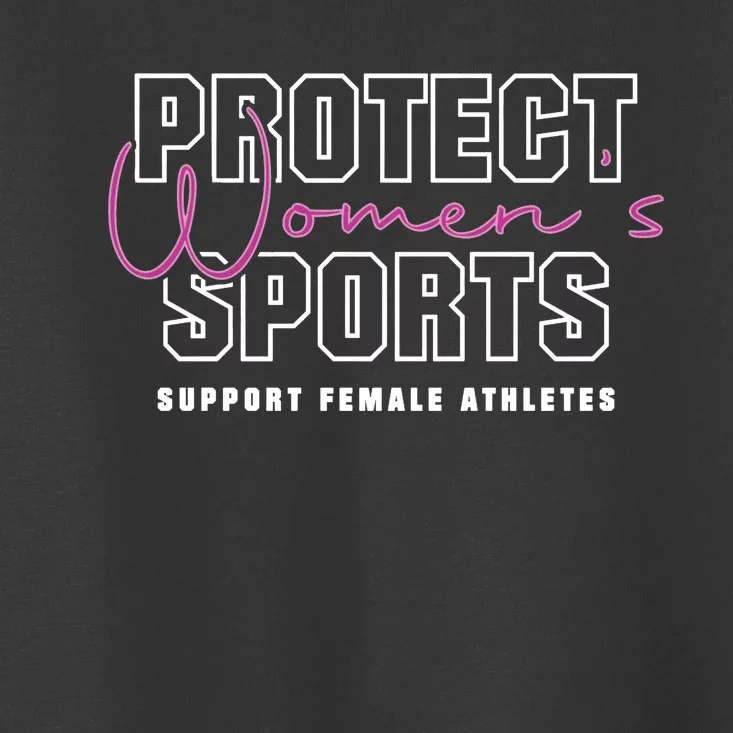 Protect Women Sports Support Female Athletes Toddler T-Shirt