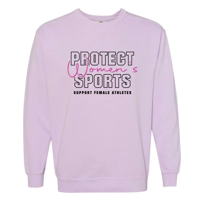 Protect Womens Sports Support Female Athletes Garment-Dyed Sweatshirt