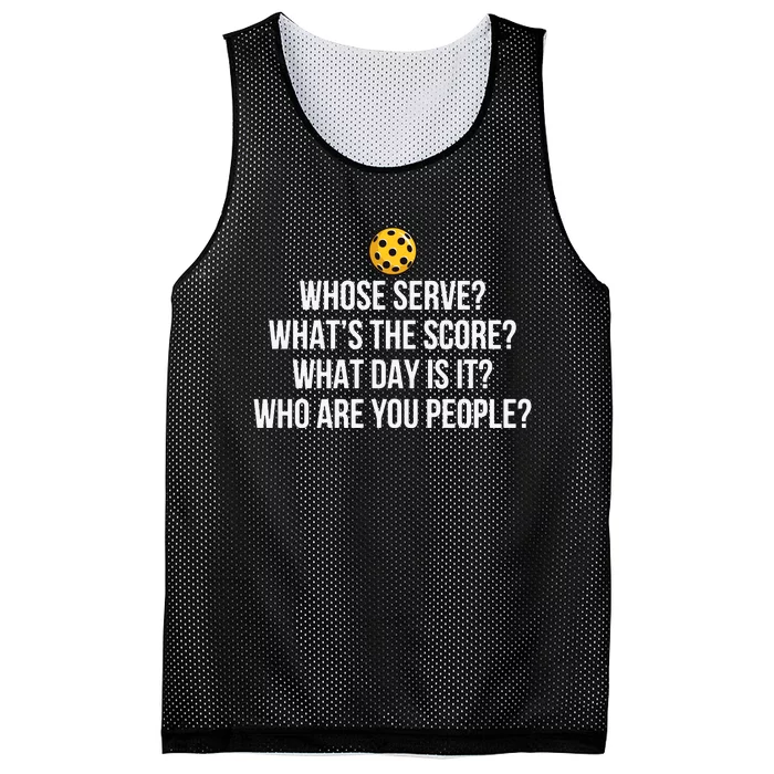 Pickleball Whose Serve Whats The Score Funny Pickleballs Gift Mesh Reversible Basketball Jersey Tank