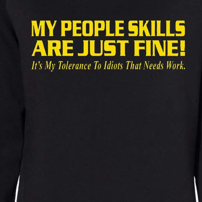 People Who Tolerate Me On A Daily Basis Sarcastic Funny Womens California Wash Sweatshirt