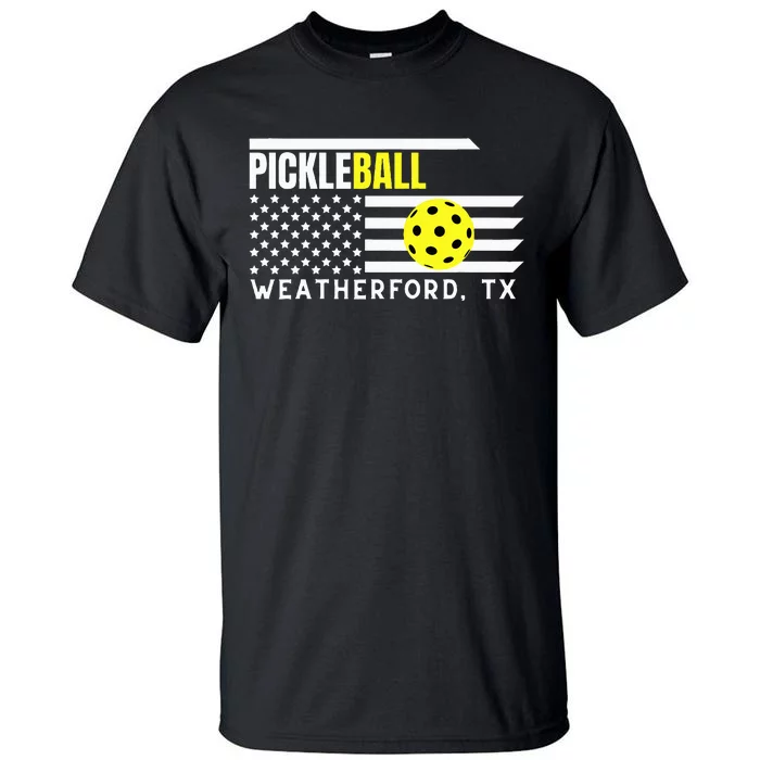 PickleBall Weatherford TX Tall T-Shirt