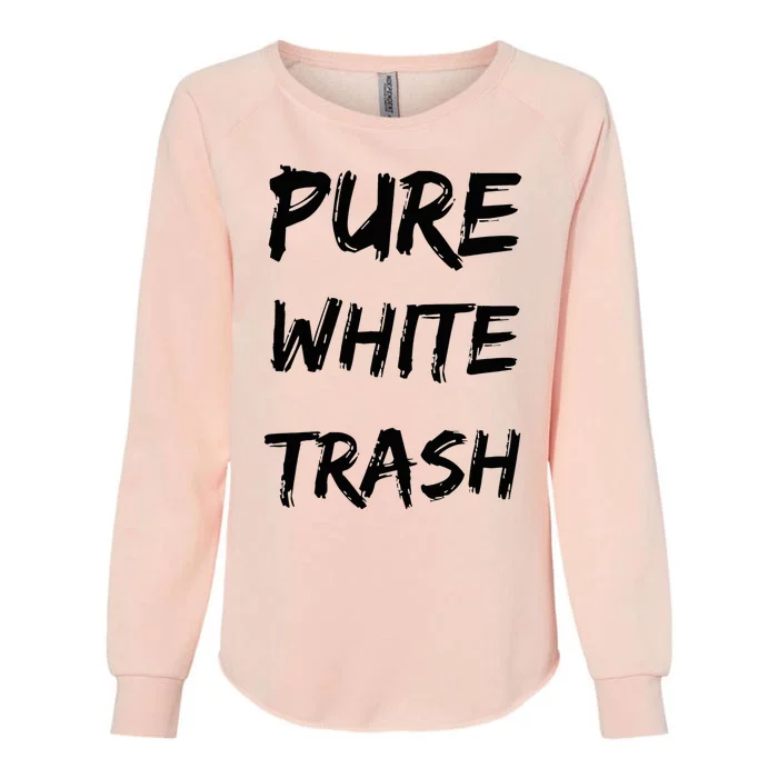 Pure White Trash Womens California Wash Sweatshirt