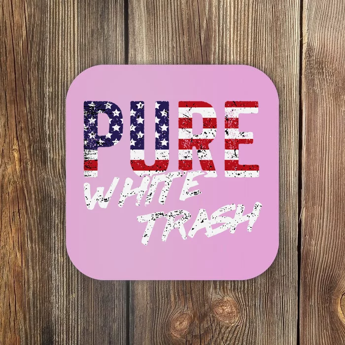 Pure White Trash Funny Redneck American Flag Coaster