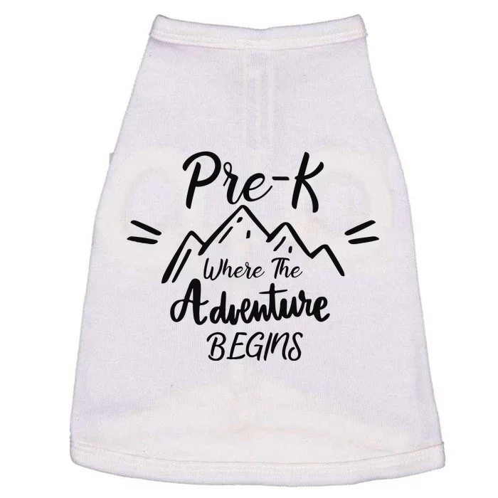 PreK Where The Adventure Begins Preschool Teacher Doggie Tank