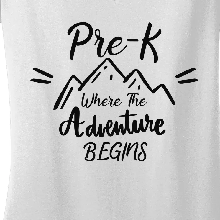 PreK Where The Adventure Begins Preschool Teacher Women's V-Neck T-Shirt