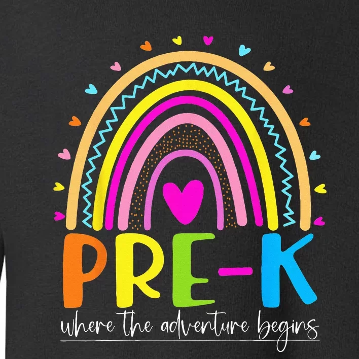 PreK Where the Adventure Begins Toddler Sweatshirt