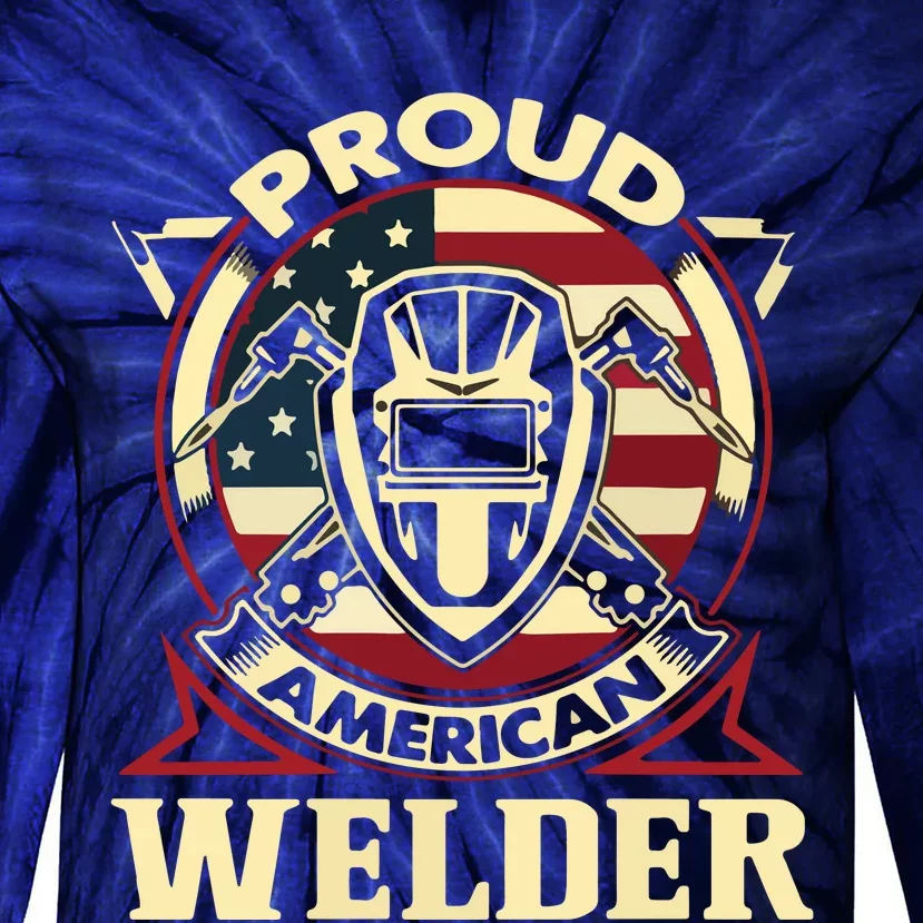 Proud Welder US American Flag Pipefitter Retro Welding Gift Tie-Dye Long Sleeve Shirt