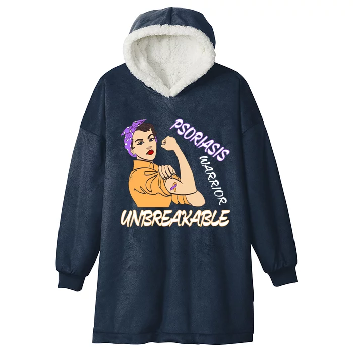 Psoriasis Warrior Unbreakable Psoriasis Awareness Supporter Funny Gift Hooded Wearable Blanket