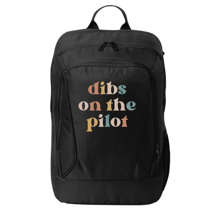 Pilot Wife Vintage Retro Groovy Dibs On The Pilot City Backpack