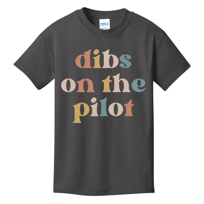 Pilot Wife Vintage Retro Groovy Dibs On The Pilot Kids T-Shirt