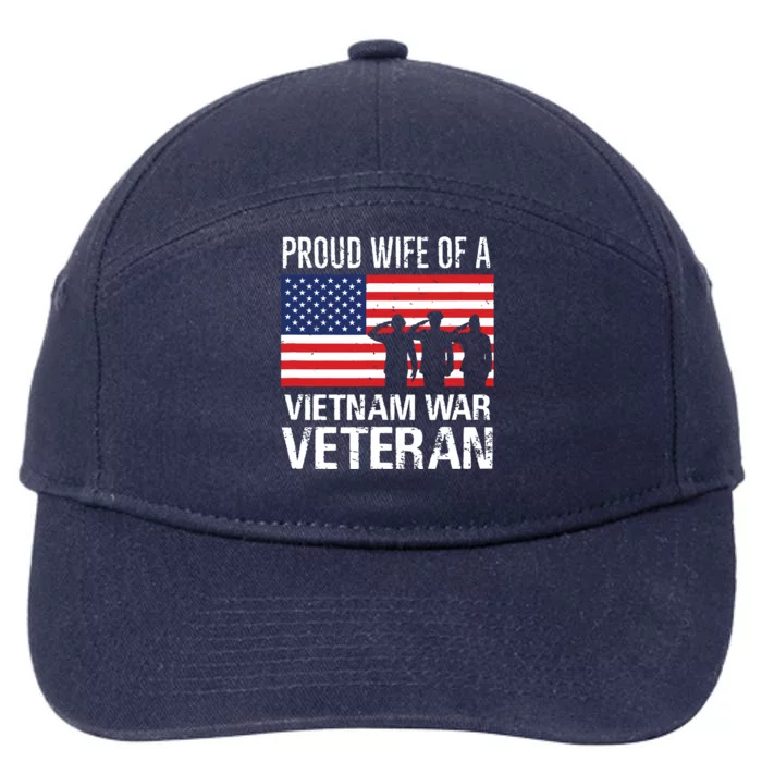 Proud Wife Vietnam War Veteran Husband Wives Matching Design 7-Panel Snapback Hat