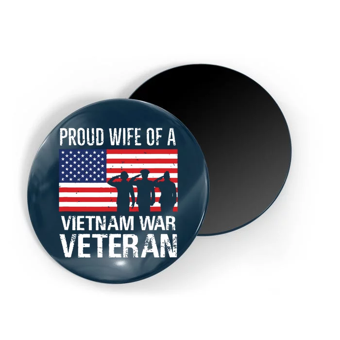 Proud Wife Vietnam War Veteran Husband Wives Matching Design Magnet