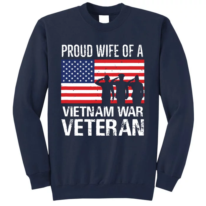 Proud Wife Vietnam War Veteran Husband Wives Matching Design Tall Sweatshirt